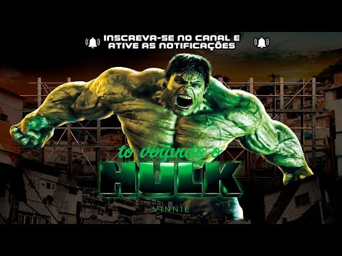 Tô Virando O Hulk - V1NN1E ( Futuristik Musik )
