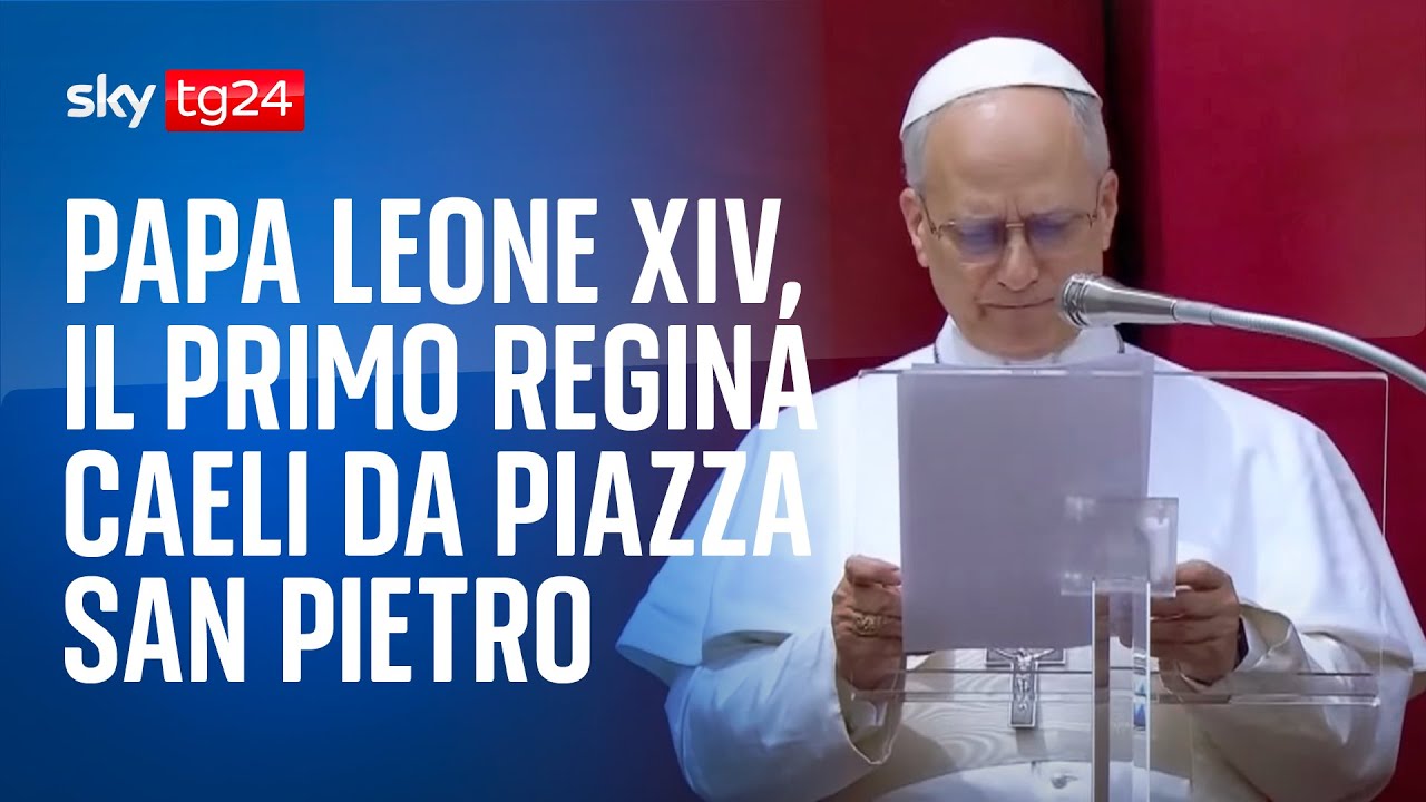 Papa Leone XIV, il primo Regina Caeli da Piazza San Pietro