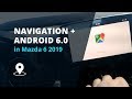 Navigation System on Android 6 for Mazda OEM Monitors Preview 9