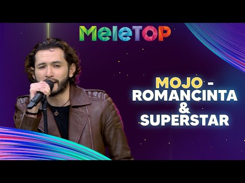 MOJO - Romancinta & Superstar