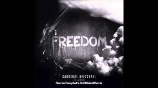 Kardinal Offishall ft JRDN Freedom Darren Campbell&#39;s UnOffishall Remix