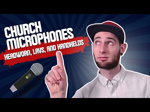 Church Microphone Solutions:  Pick the Perfect Wireless Setup for Your  Ministry
