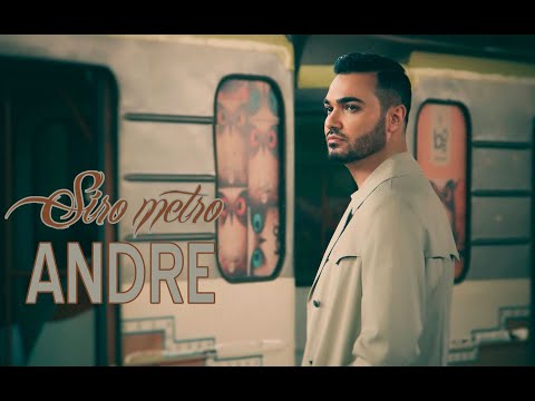 ANDRE - Siro Metro