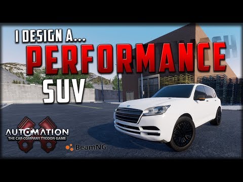 Building a Performance SUV! - Automation / BeamNG