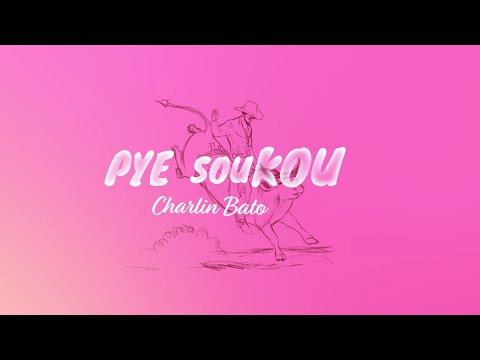Charlin Bato - Pye Sou Kou (Lyrics)
