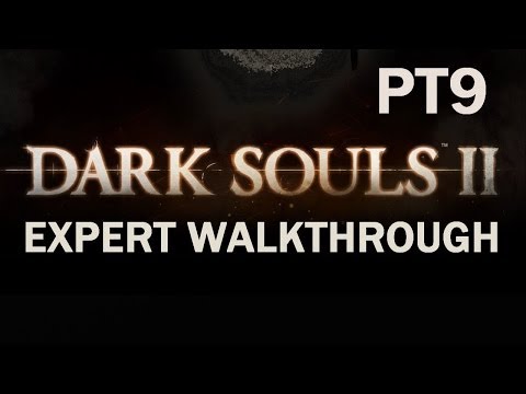 Darksouls 2 Expert Walkthrough PT9- Making Progress