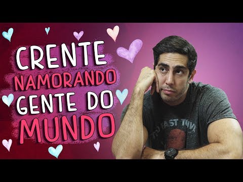 Crente namorando gente do mundo - DESCONFINADOS