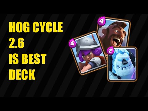 HOG CYCLE 2.6 BEST DECK | CLASH ROYALE