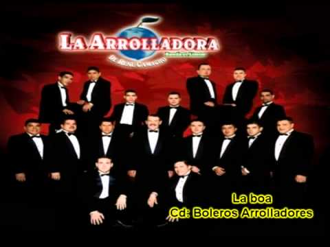 La boa - La Arrolladora Banda el Limón