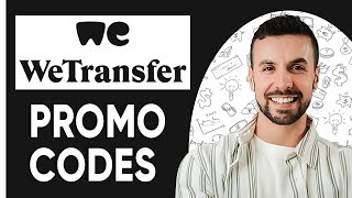 ✅ WeTransfer Promo Codes (Full Guide)