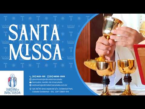 Oficio da Imaculada | Santa Missa | 30/05 6h30 | 8ª Semana do Tempo Comum | Sábado