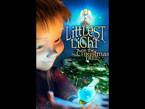 The Littlest Light on the Christmas Tree 2004 [English]