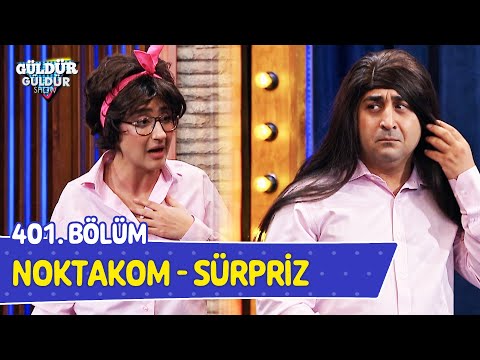 Noktakom - Surprise - Episode 401 (Güldür Güldür Show)