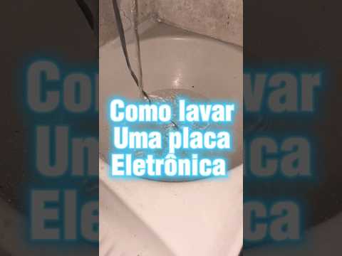 Vídeo: Como lavar uma placa eletrônica: 7 passos práticos