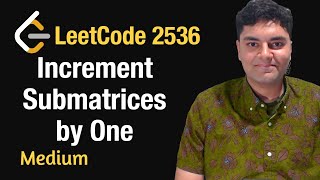 YouTube video 'Increment Submatrices by One - Leetcode 2536 - Python'