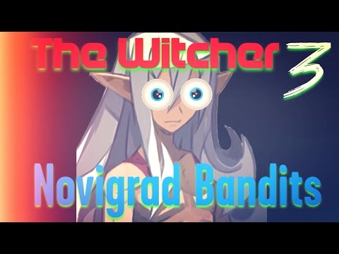 The Witcher 3: Novigrad Bandits (The Witcher 3 Wil