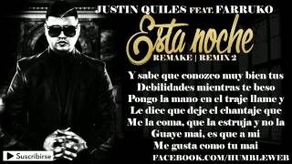 ESTA NOCHE (REMAKE) (LETRA) - J QUILES FT FARRUKO (REMIX 2) | OFFICIAL 2015