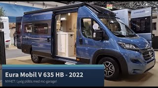 NYHET 2022: Lyxig plåtis från Eura Mobil