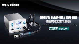 QUICK 861DW Lead-Free Hot Air Rework Station | Industrial Grade 1000W | Brushless Turbine Fan