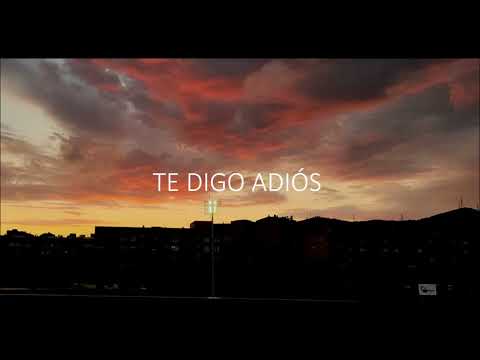 Te digo adiós - Aterual