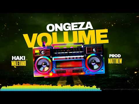 Ongeza Volume-Haki