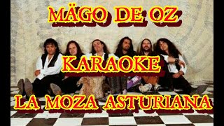 Karaoke Mägo De Oz - La Moza Asturiana (Maritornes Acústico)