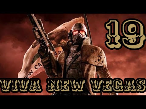 Fallout New Vegas | Viva New Vegas Mods | Ep 19 | No Commentary