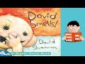 DAVID SMELLS! by David Shannon read aloud by Books Read Aloud For Kids