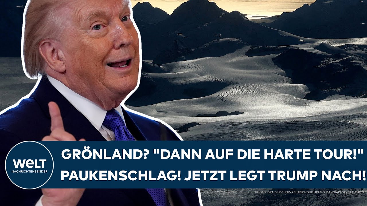 GRÖNLAND: "Dann auf die harte Tour!" Paukenschlag! Jetzt legt US-Präsident Donald Trump nach!