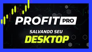 Como salvar o layout e fazer backup da tela no Profit Chart?