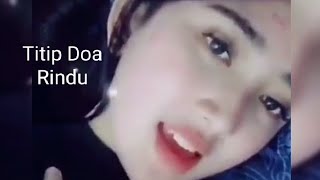 Download lagu Titip Doa Rindu (Untuk Seseorang Yang Sangat Ku Sayang Yang Slalu Ada Bersama Ku Di Vidio I Miss You mp3