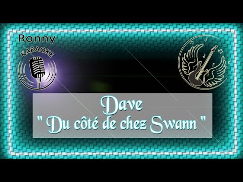 Dave - Du côté de chez Swann {Karaoke}