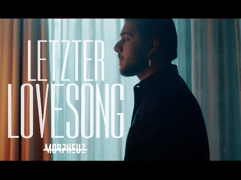 MORPHEUZ – LETZTER LOVESONG - (prod. by Nico Chiara x Hardy)