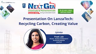 Presentation On LanzaTech: Recycling Carbon, Creating Value by Ms. Preeti Jain