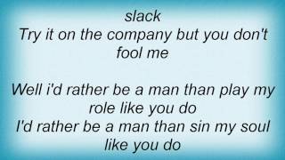 Alan Parsons Project - I&#39;d Rather Be A Man Lyrics