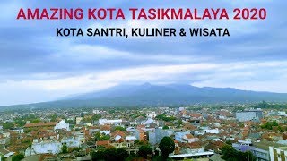 Download lagu NICE KOTA TASIKMALAYA 2020 DILIHAT DARI UDARA... mp3