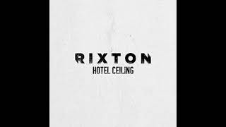 Rixton - Hotel Ceiling - ( 1 Hour )