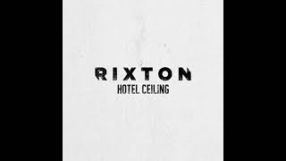 Rixton - Hotel Ceiling - ( 1 Hour )