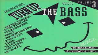 Turn Up The Bass 3 (1989) [Arcade - CD, Compilation]