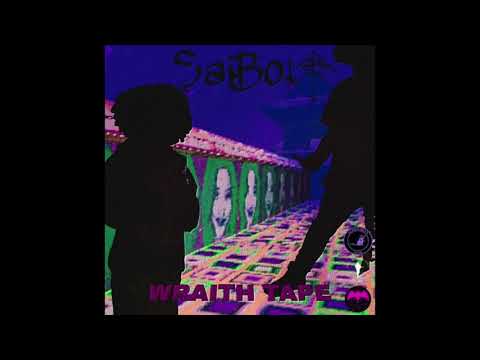 SAIBOT - WRAITH TAPE [2020]