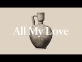 All My Love