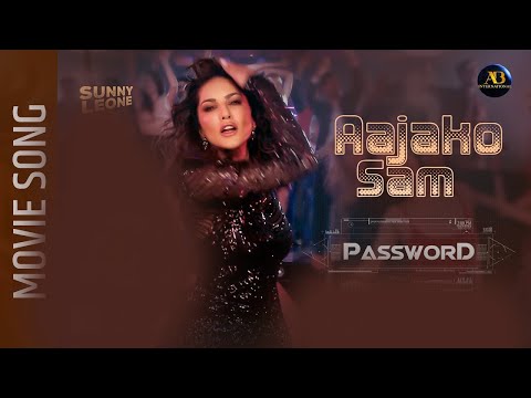 Aajako Sam - Password Movie Song || Sunny Leone, Anoop Bikram Shahi, Buddi, Bikram || Arjun Pokharel