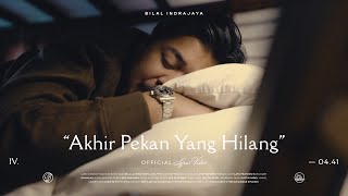 Download lagu Bilal Indrajaya - Akhir Pekan yang Hilang mp3 Download lagu Bilal Indrajaya - Akhir Pekan yang Hilang mp3