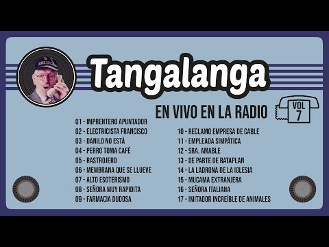 Tangalanga - En VIVO en la Radio Vol. 7