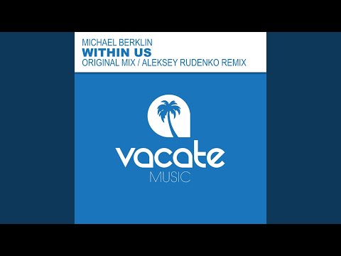 Within Us (Aleksey Rudenko Remix)