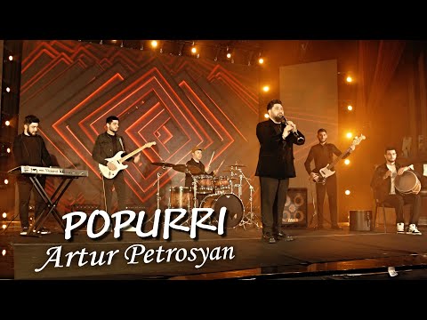 Artur Petrosyan- POPURRI
