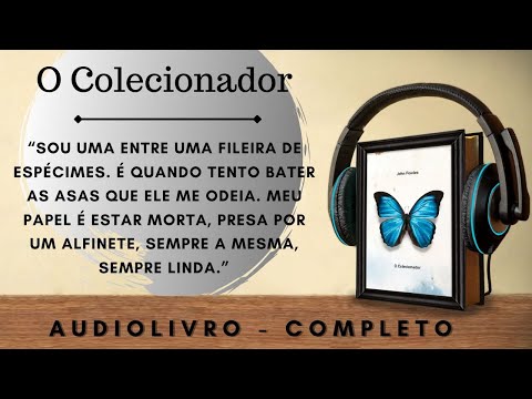 O Colecionador  [COMPLETO] AUDIOBOOK - AUDIOLIVRO