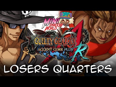 DoubleBear (Johnny) vs WorstLetter (Potemkin) - GGXXAC+R Losers Quarters - Shadow World MINI