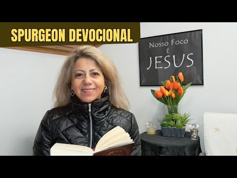 CHARLES SPURGEON  -  Devocional da noite 20/02