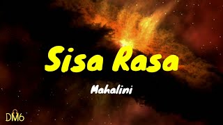 Download lagu Sisa Rasa - Mahalini (LYRIC) mp3 Download lagu Sisa Rasa - Mahalini (LYRIC) mp3